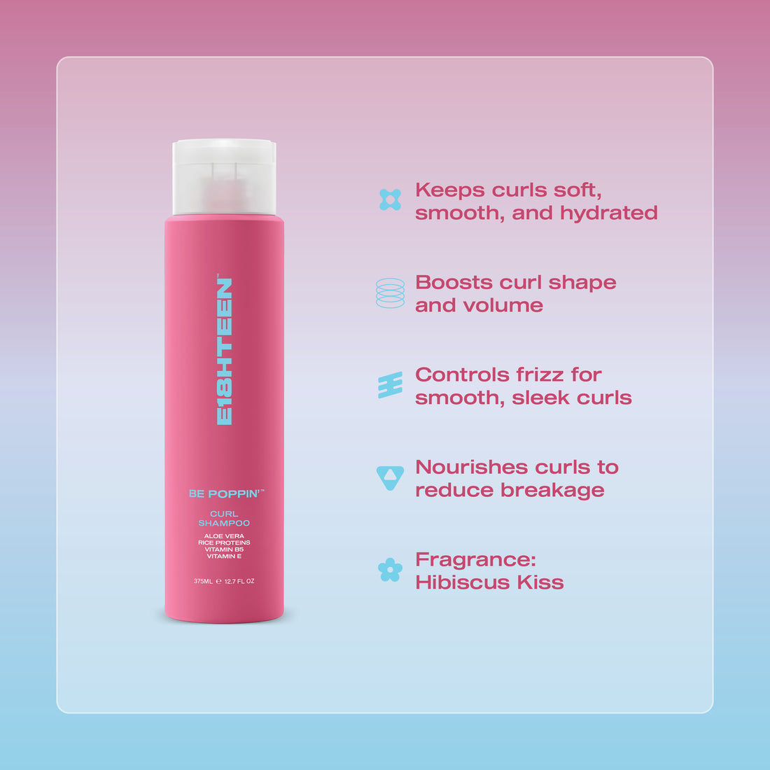 E18HTEEN Be Poppin' Curl Shampoo 375ml