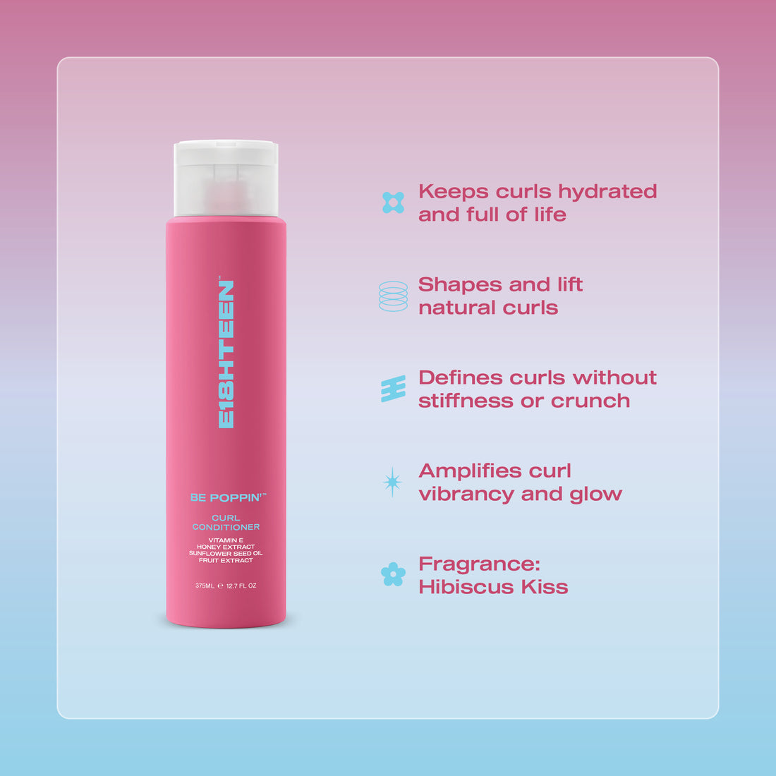 E18HTEEN Be Poppin' Curl Conditioner 375ml